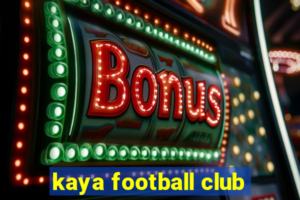 kaya football club