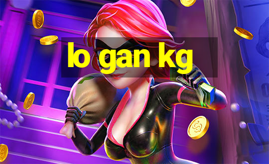 lo gan kg