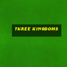 three kingdoms