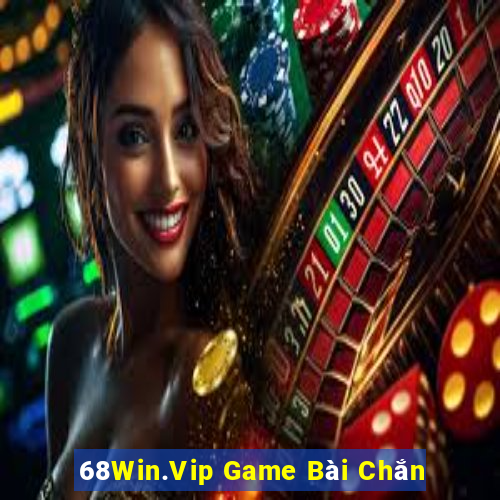 68Win.Vip Game Bài Chắn