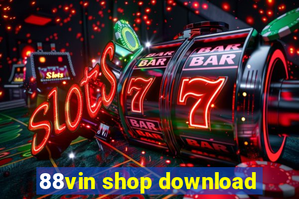 88vin shop download