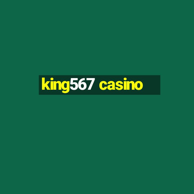 king567 casino