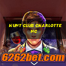 hunt club charlotte nc