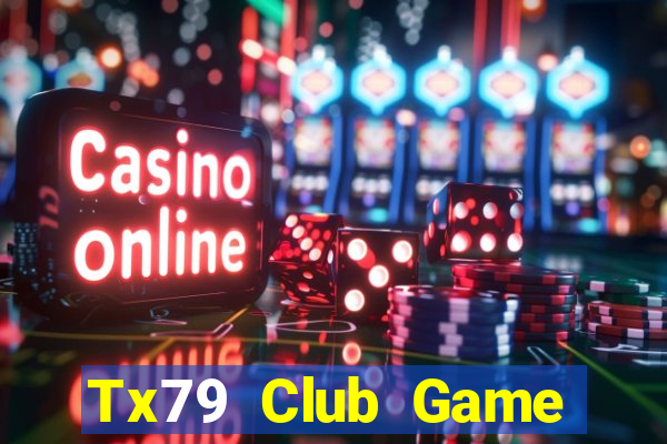 Tx79 Club Game Bài Liêng Online