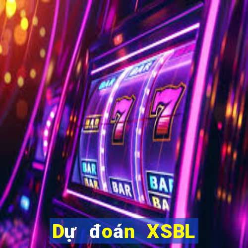 Dự đoán XSBL ngày 18