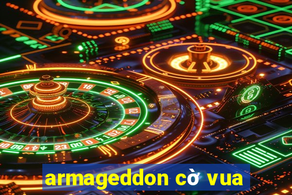 armageddon cờ vua