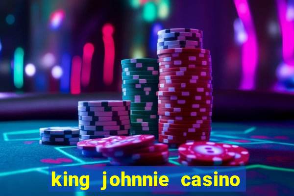 king johnnie casino sign up