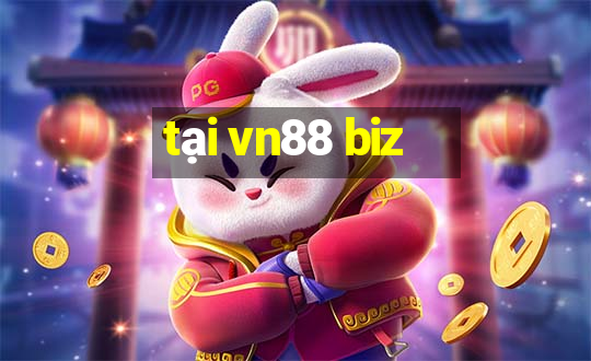 tại vn88 biz