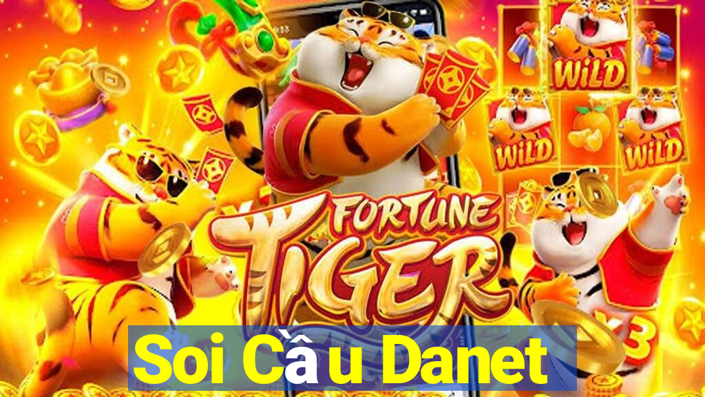 Soi Cầu Danet