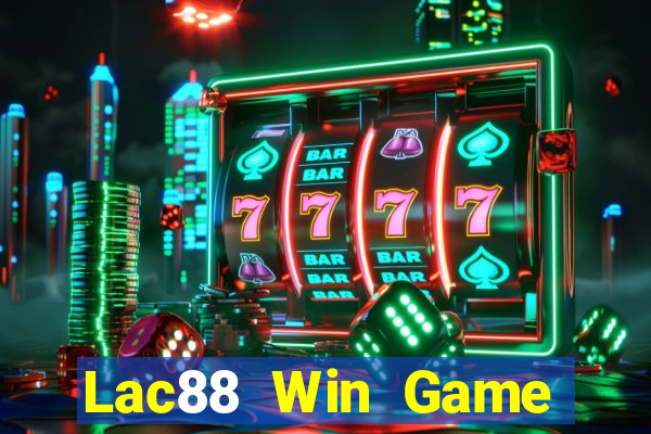 Lac88 Win Game Bài Khuyến Mãi