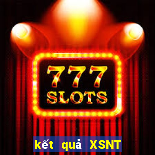 kết quả XSNT ngày 22