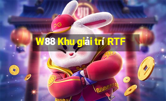 W88 Khu giải trí RTF