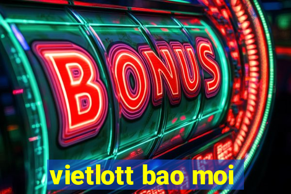 vietlott bao moi