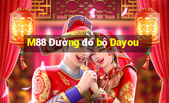 M88 Đường đổ bộ Dayou