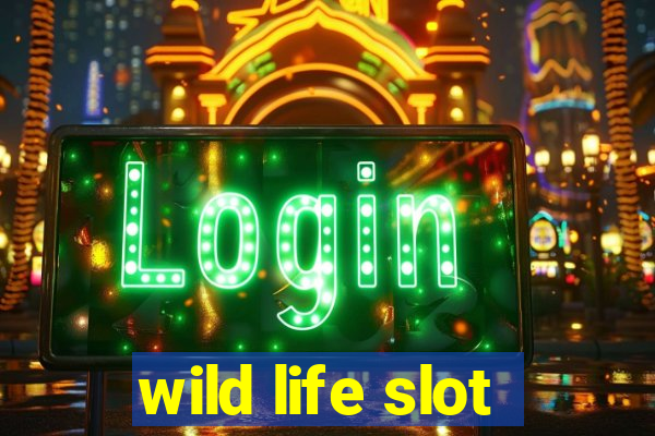 wild life slot