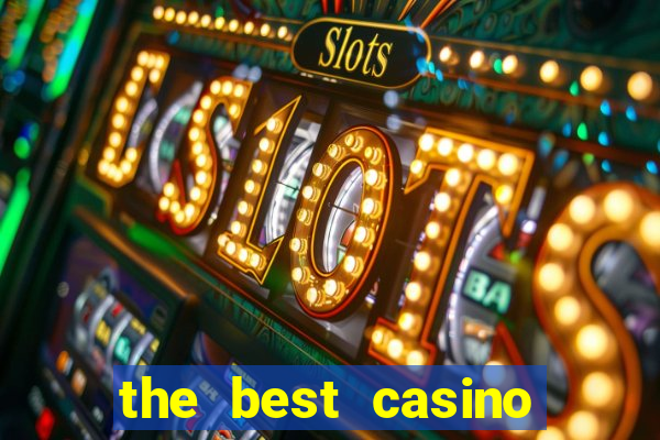 the best casino games online