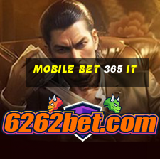 mobile bet 365 it