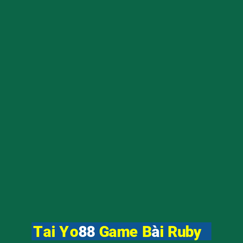 Tai Yo88 Game Bài Ruby