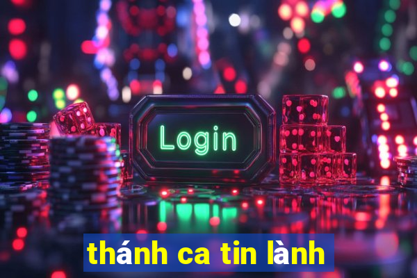 thánh ca tin lành