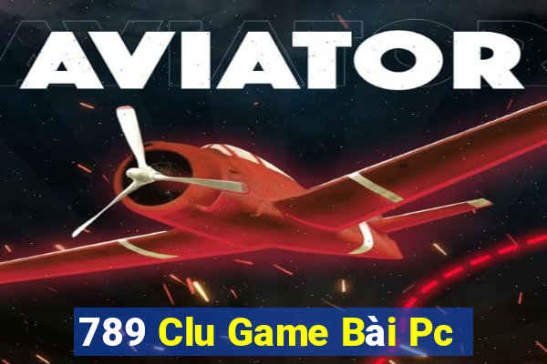 789 Clu Game Bài Pc