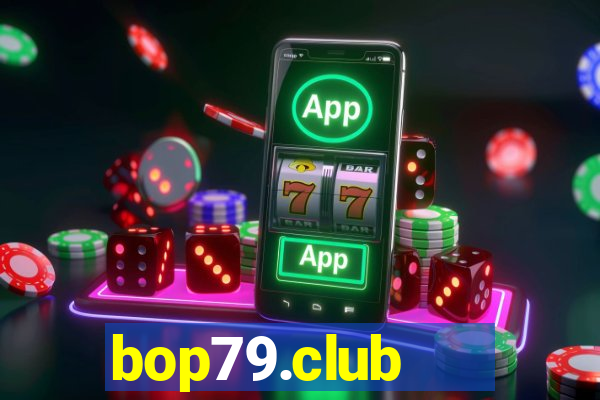 bop79.club   cổng game quốc tế