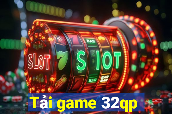 Tải game 32qp