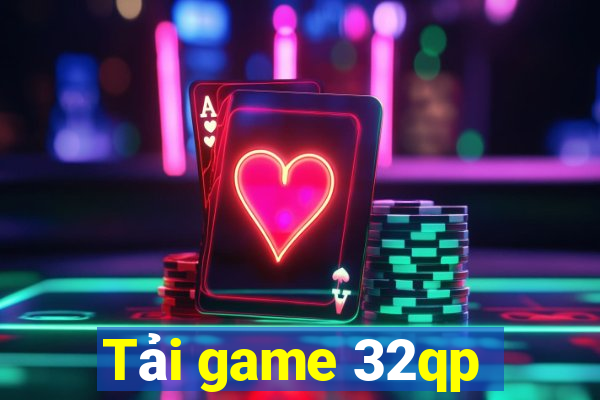 Tải game 32qp