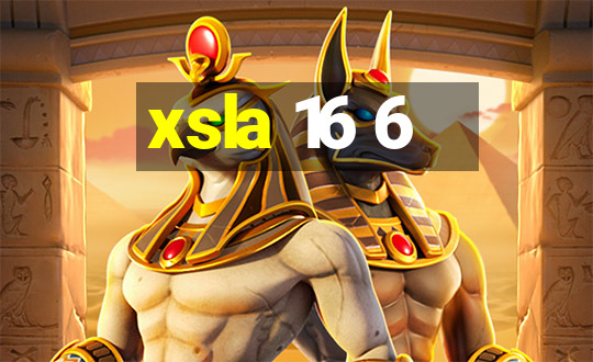 xsla 16 6