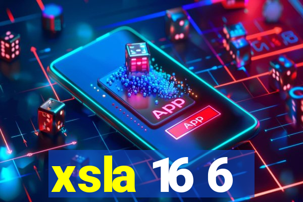 xsla 16 6