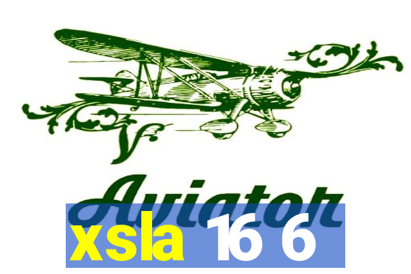 xsla 16 6