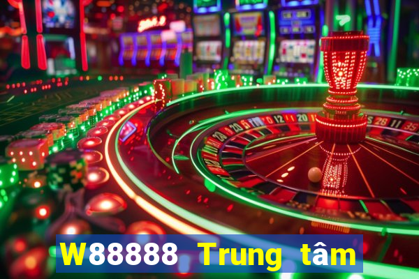 W88888 Trung tâm trò chơi đại phát 888