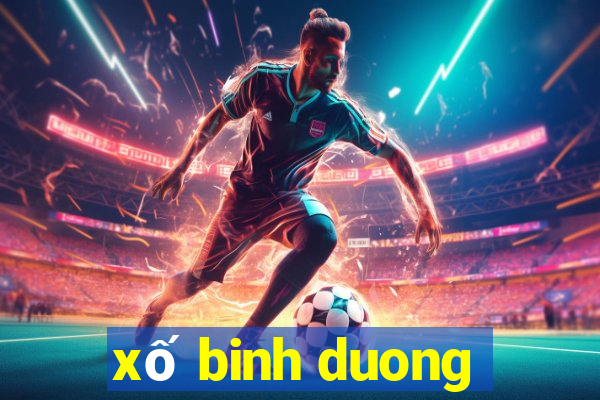 xố binh duong