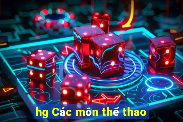 hg Các môn thể thao