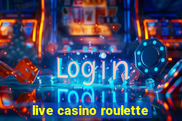 live casino roulette