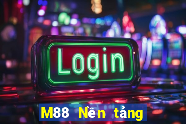 M88 Nền tảng đầy xổ số