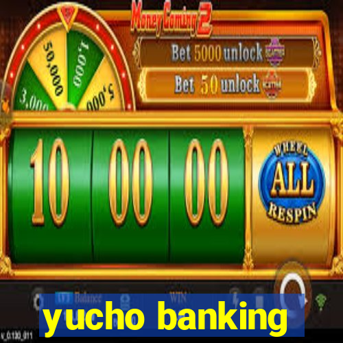 yucho banking