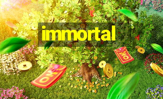 immortal