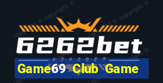 Game69 Club Game Bài Hot Nhất Hiện Nay