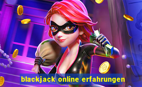 blackjack online erfahrungen