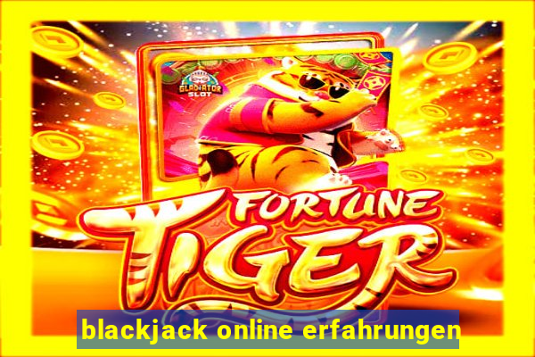 blackjack online erfahrungen