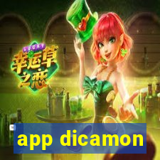 app dicamon