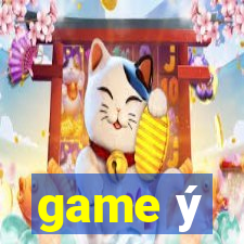 game ý