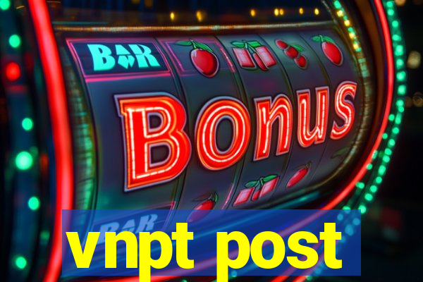 vnpt post