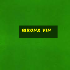 Girona Vin