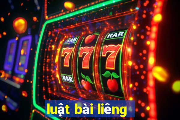 luật bài liêng