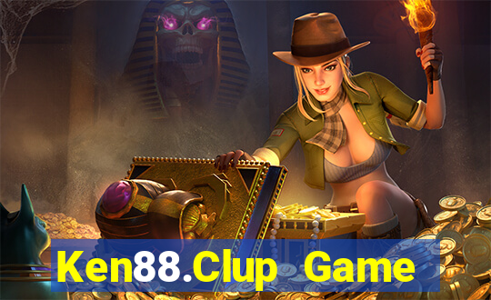 Ken88.Clup Game Bài 6789