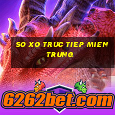 so xo truc tiep mien trung