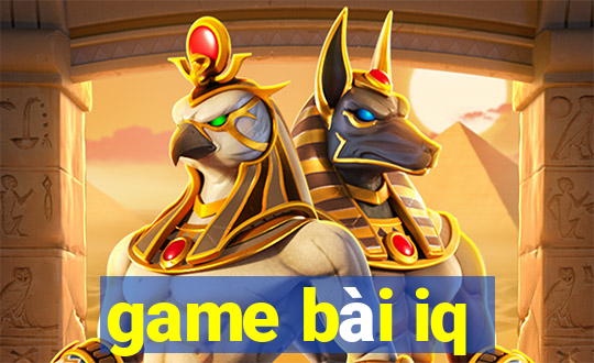 game bài iq