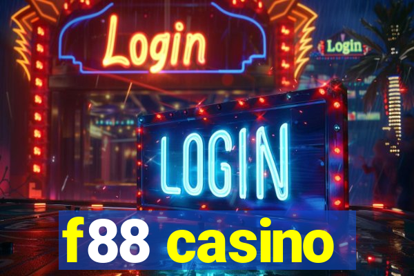 f88 casino