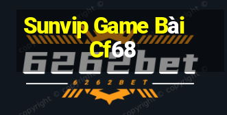 Sunvip Game Bài Cf68